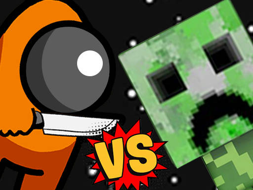 Play Among vs Creeper Fight