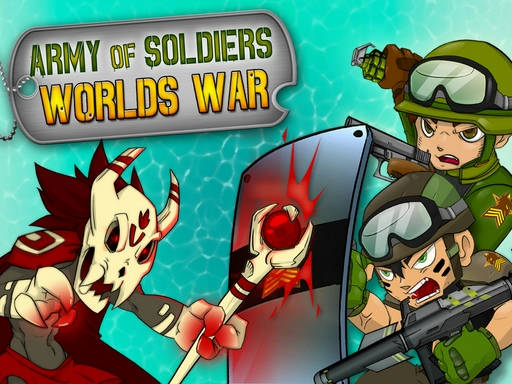 Play Army of Soldiers : Worlds War