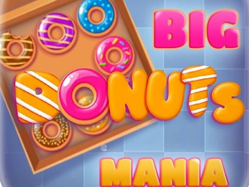 Play Big Donuts Mania