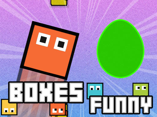 Play Boxes Funny