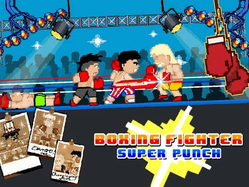 Play Boxing fighter : Super punch