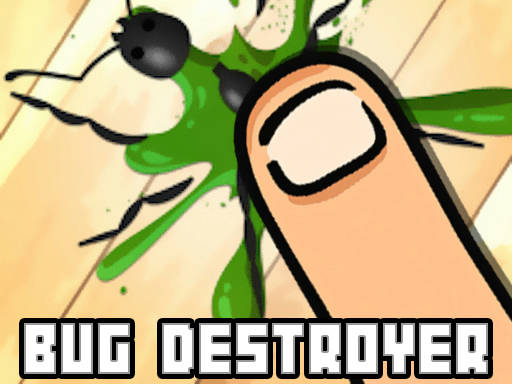 Play Bug Destroyer