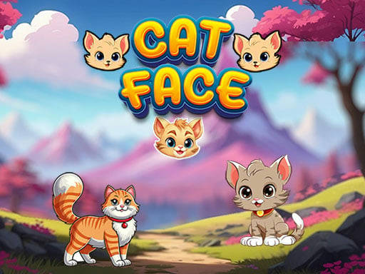 Play Cat Face