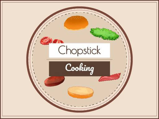 Play Chopstick Cooking