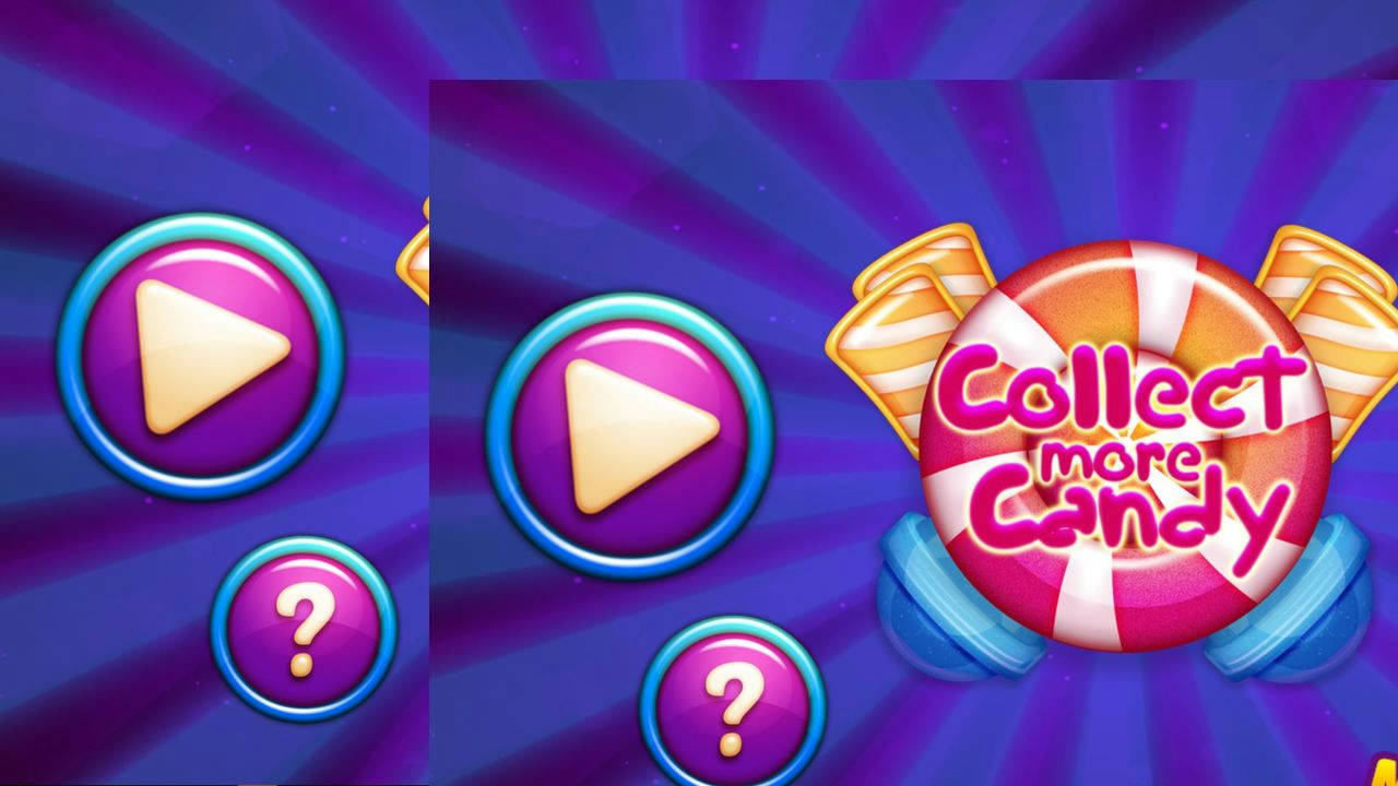 Play Collect More Candy