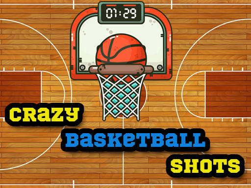 Play Crazy Basketball Shots