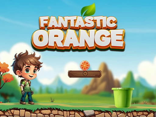 Play Fantastic Orange