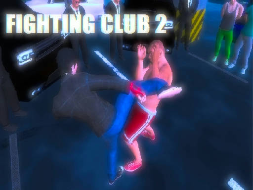 Play Fighting Club 2