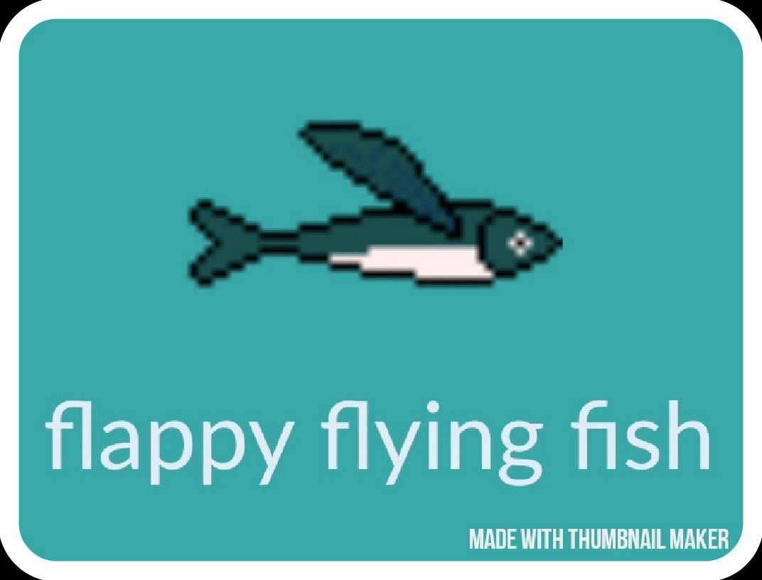 Play Flappy Flying Fish