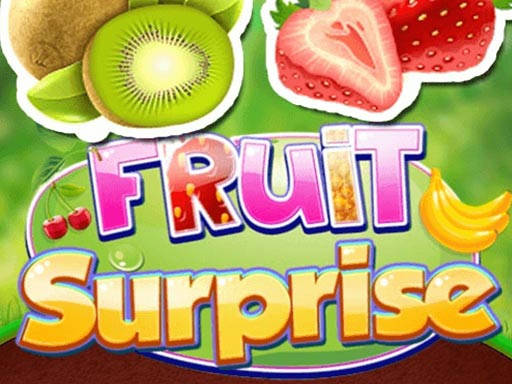 Play Fruit Surprise