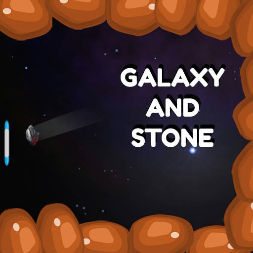 Play Galaxy and Stone