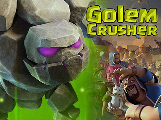 Play Golem Crusher