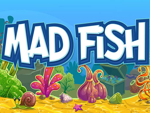 Play Mad Fish