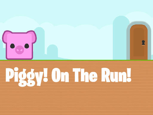 Play Piggy On The Run