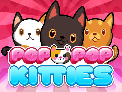 Play Pop-Pop Kitties