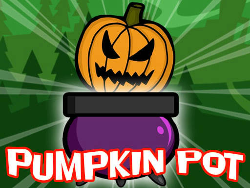 Play Pumpkin Pot