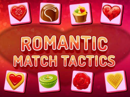 Play Romantic Match Tactics