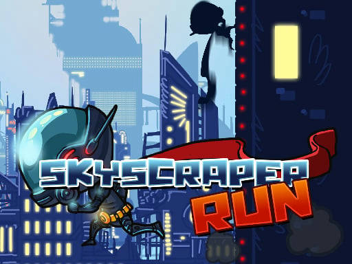 Play Skyscraper run