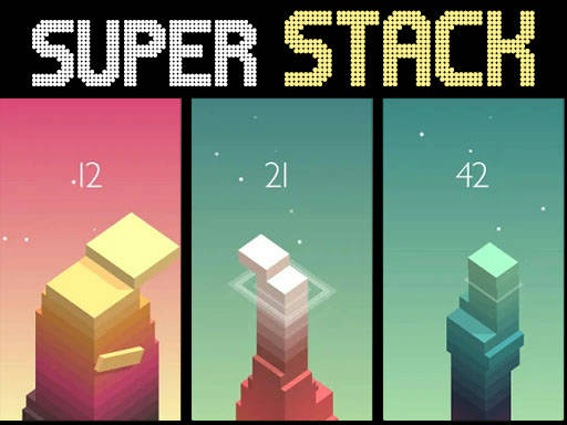 Play Super Stack