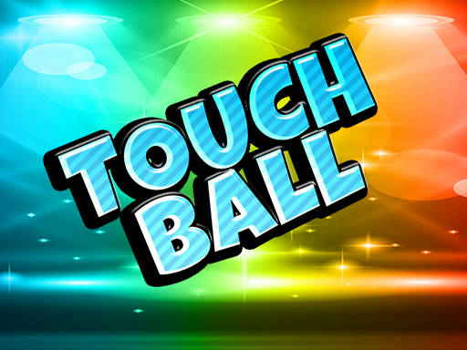 Play Touch Balls