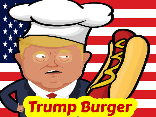 Play trumpy burger