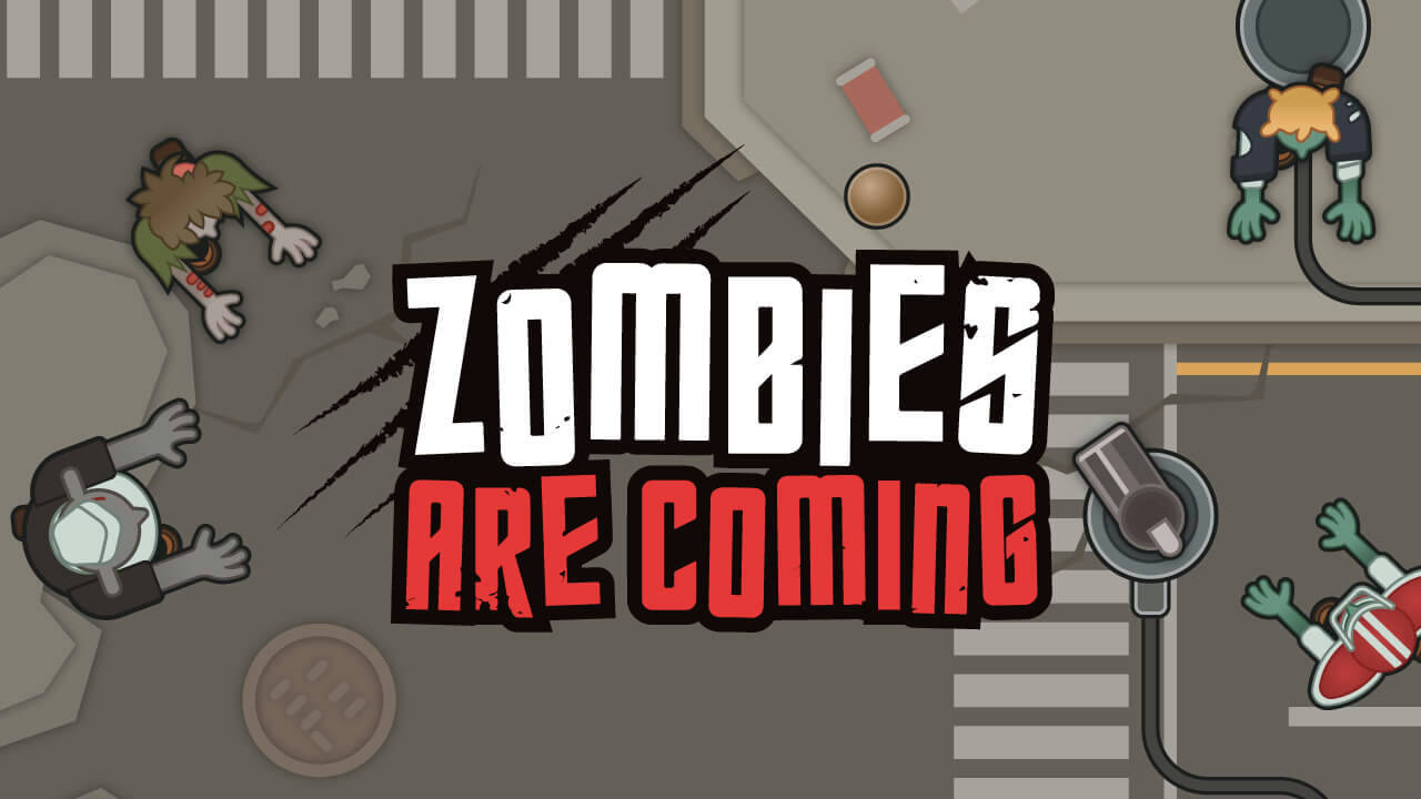 Play Zombies Are Coming