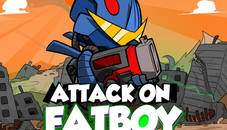 Attack on fatboy