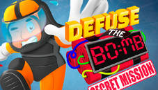 Defuse the Bomb : Secret Mission