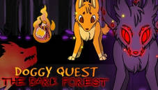 Doggy Quest : The Dark Forest