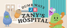 Dumb Ways Jr Zanys Hospital