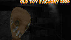 Five Nights At Old Toy Factory 2020