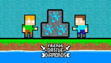 Friends Battle Diamonds