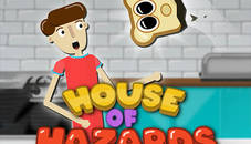 House of Hazards