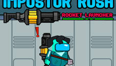 Impostor Rush Rocket Launcher