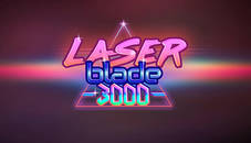 Laser Blade 3000