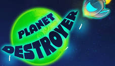 Planet Destroyer - Endless Casual Game