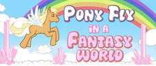 Pony Fly in a Fantasy World