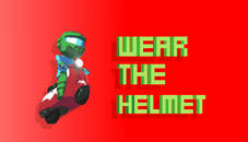 Wear the Helmet