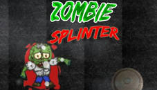 Zombie Splinter